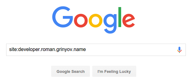 Поиск страниц сайта Developer.Roman.Grinyov.Name, участвующих в поиске Google